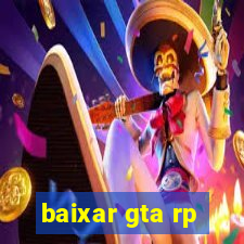 baixar gta rp